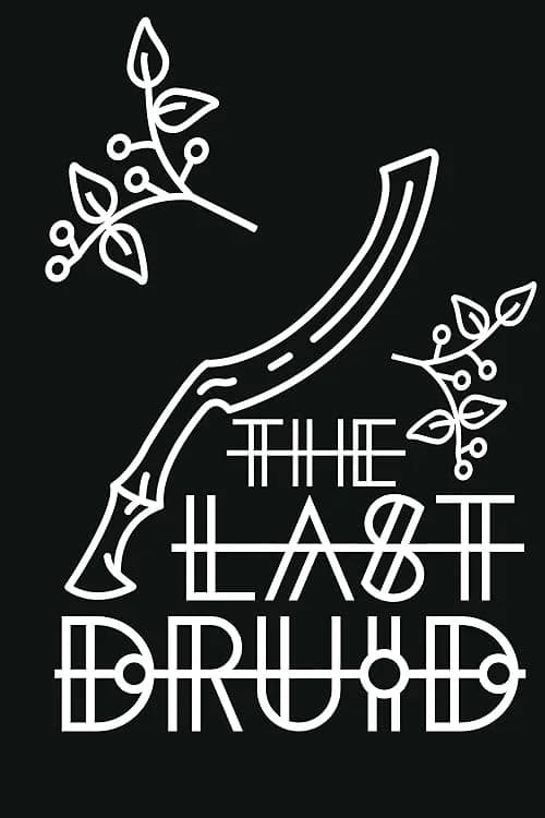 The Last Druid